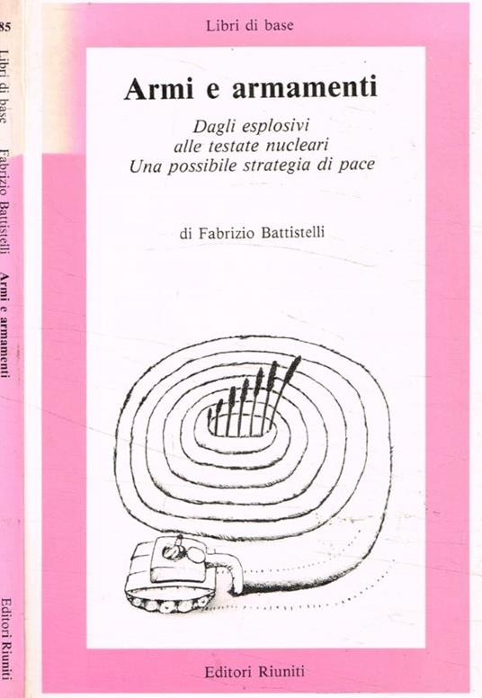 Armi e armamenti - Fabrizio Battistelli - copertina