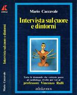 Intervista sul cuore e dintorni