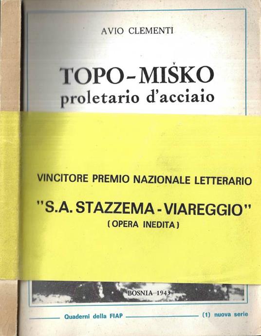 Topo - Misko proletario d' acciaio - Avio Clementi - copertina