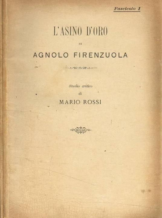 L' asino d'oro fasc.I, II - Agnolo Firenzuola - copertina