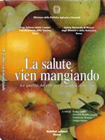 La salute vien mangiando