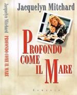 Profondo come il mare
