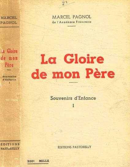 La gloire de mon Père - Marcel Pagnol - copertina