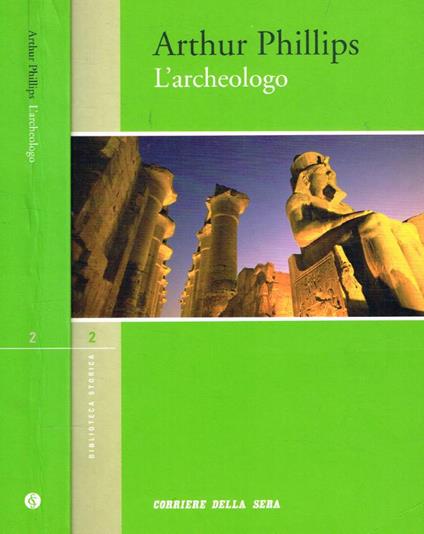 L' archeologo - Arthur Phillips - copertina