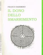 Il dono dello smarrimento