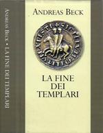 La fine dei Templari