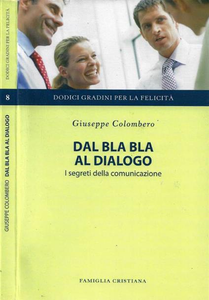 Dal bla bla al dialogo - Giuseppe Colombero - copertina