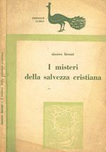 I misteri della salvezza cristiana