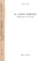 Il canto perenne. Preghiere dal I al XX secolo