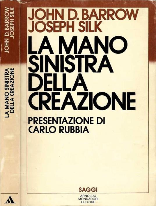 La mano sinistra della creazione - John D. Barrow - copertina