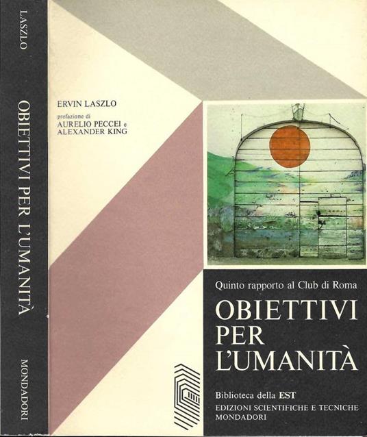 Obiettivi per l'umanità - Ervin Laszlo - copertina