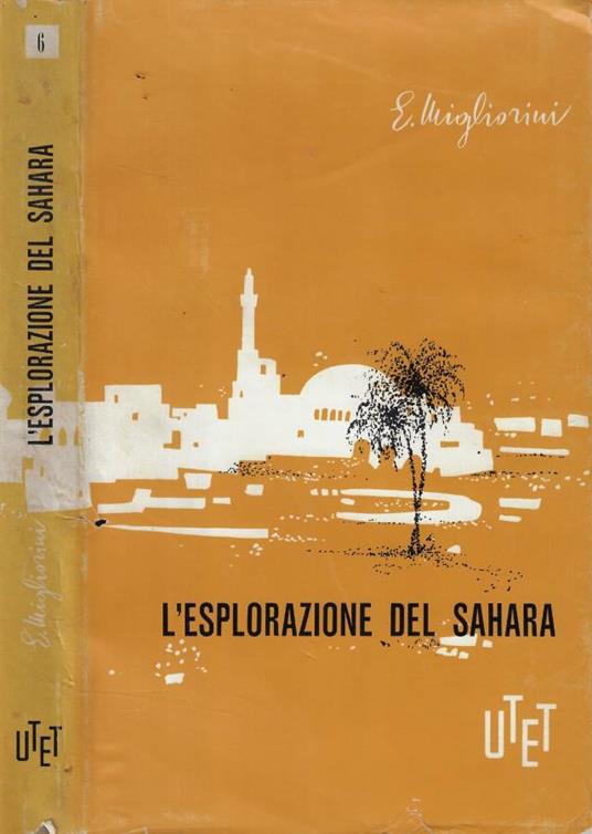 L' esplorazione del Sahara - Elio Migliorini - copertina