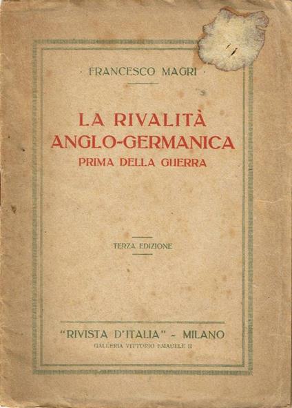 La rivalità Anglo-Germanica - Francesco Magri - copertina