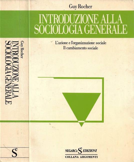 Introduzione alla sociologia generale - Guy Rocher - copertina