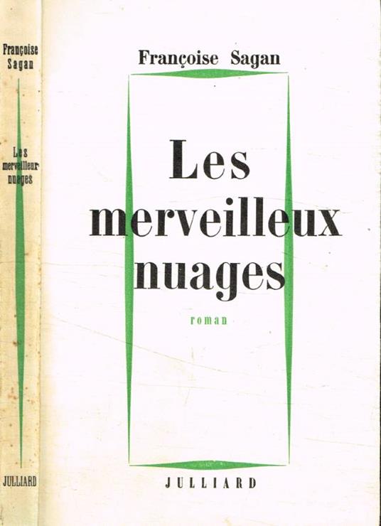 Les merveilleux nuages - Françoise Sagan - copertina