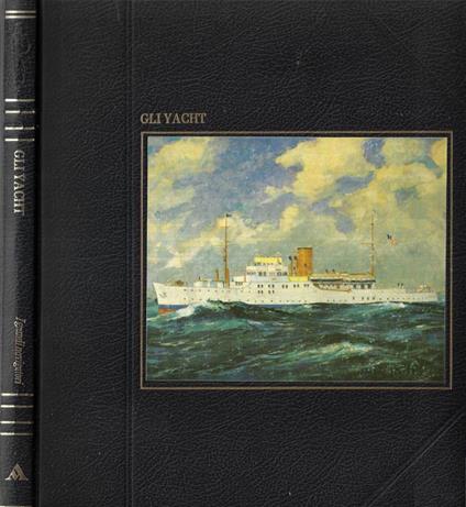 Gli yacht - John Rousmaniere - copertina
