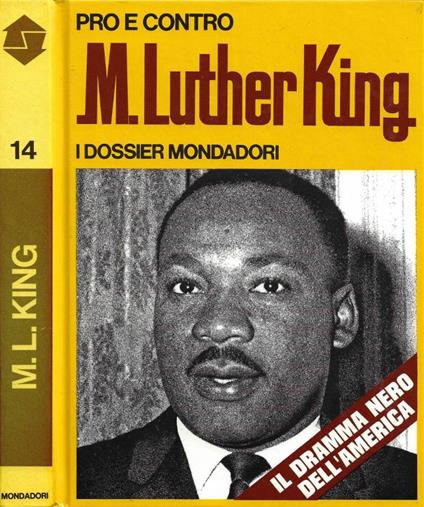 M. Luther King: pro e contro - Guido Gerosa - copertina
