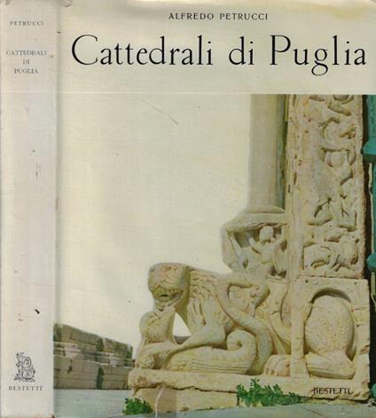 Cattedrali di Puglia - Alfredo Petrucci - copertina