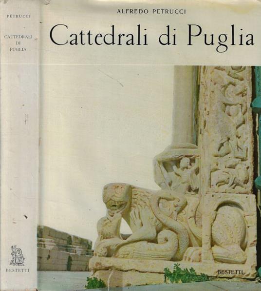 Cattedrali di Puglia - Alfredo Petrucci - copertina