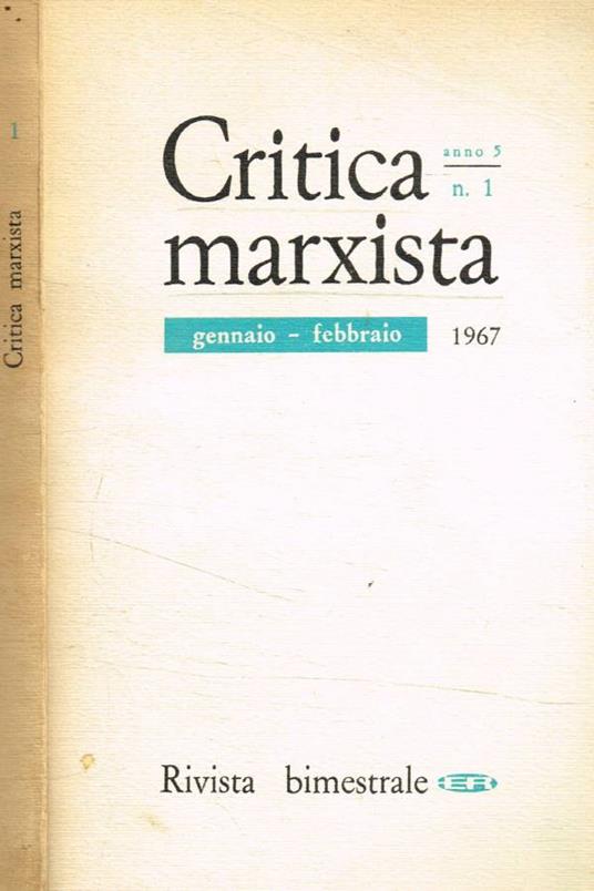 Critica marxista. Rivista bimestrale anno V, n.1, 1967 - Emilio Sereni - copertina
