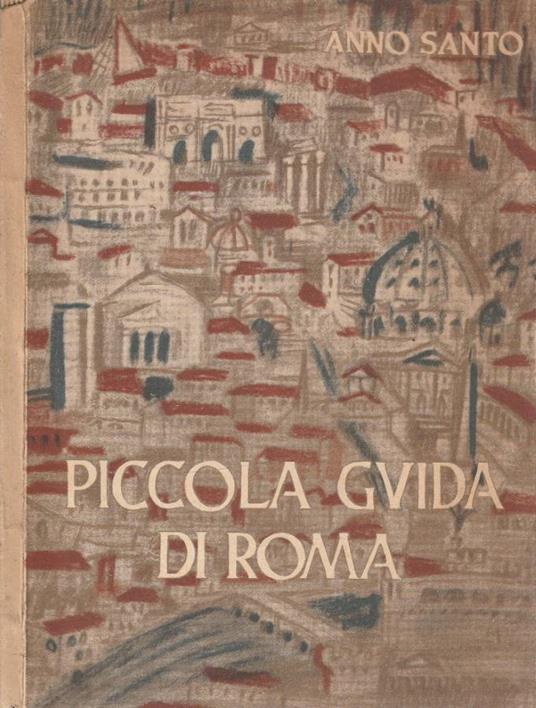 Piccola guida di Roma - copertina
