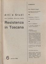 Atti e studi dell'Istituto Storico della Resistenza in Toscana n 6, genn 1966