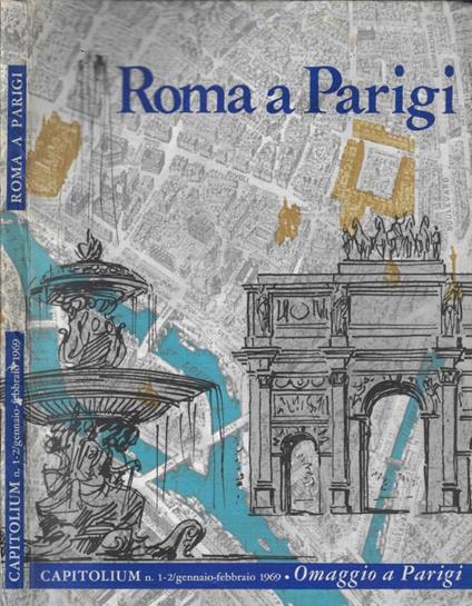 Capitolium n. 1-2 1969. Roma a Parigi - copertina