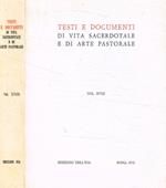 Testi e documenti di vita sacerdotale e di arte pastorale vol.XVIII