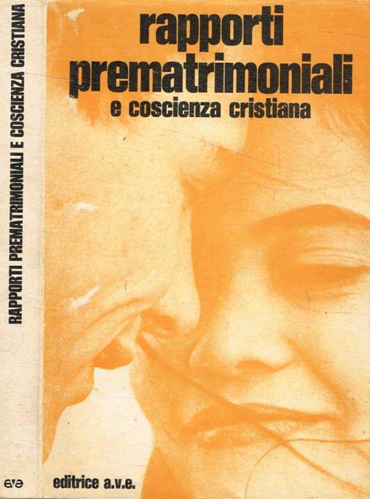 Rapporti prematrimoniali e coscienza cristiana - copertina
