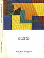Giacomo Balla. Studi, ricerche, oggetti (Verona, Museo di Castelvecchio. Febbraio - Marzo 1976)