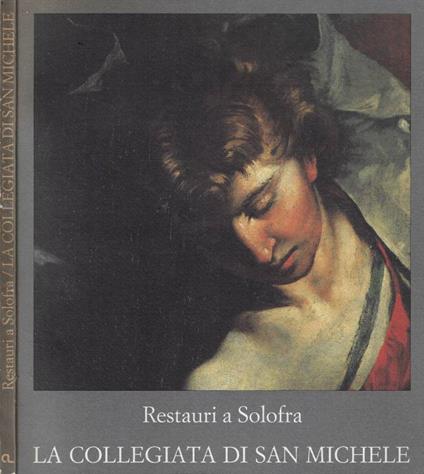 Restauri a Solofra/ La collegiata di San Michele - copertina