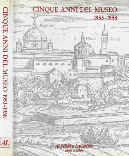 Cinque anni del Museo 1953-1958 - copertina