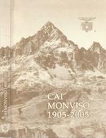 Cai Monviso 1905-2005