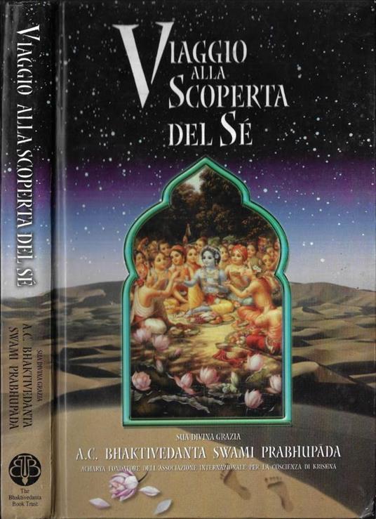 Viaggio alla scoperta del sé - A. C. Bhaktivedanta Swami Prabhupada - copertina
