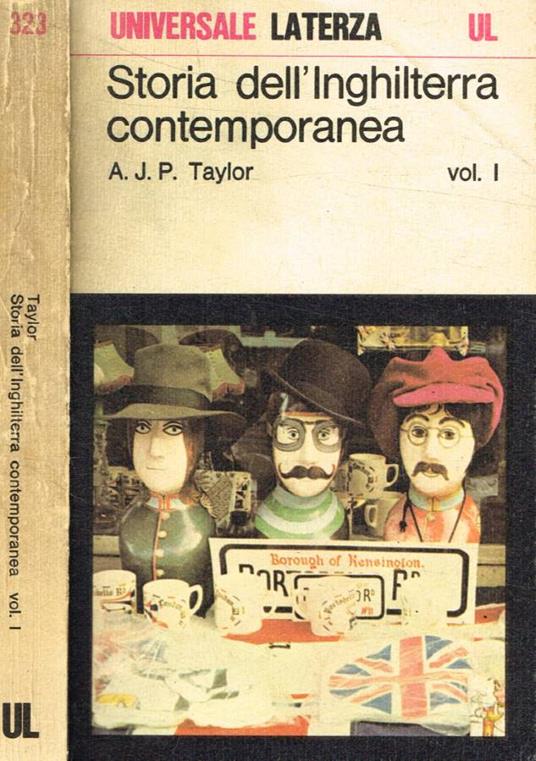 Storia dell'inghilterra contemporanea Vol.I - A. J. P. Taylor - copertina