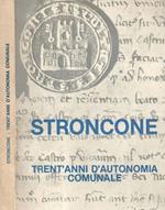 Stroncone. Trent'anni d'autonomia comunale