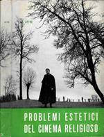 Problemi estetici del cinema religioso