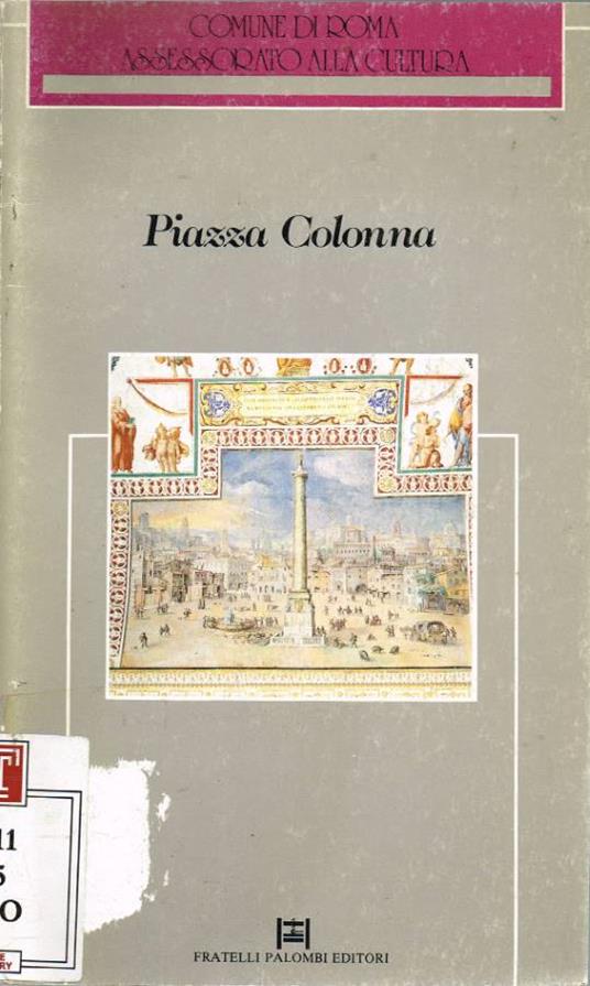 Piazza Colonna. Storia e Progetto - copertina
