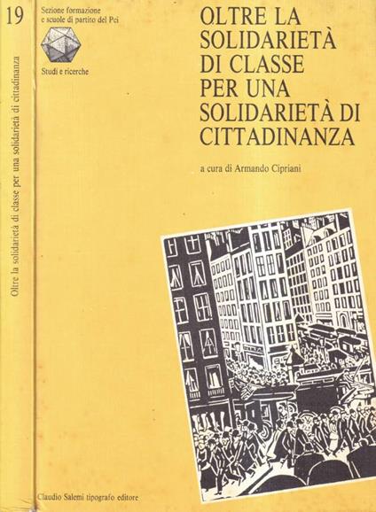 Oltre la solidarietà di classe per una solidarietà di cittadinanza - copertina