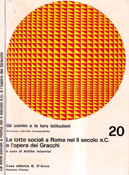 Le lotte sociali a Roma nel II secolo a. C. e l'opera dei Gracchi - copertina