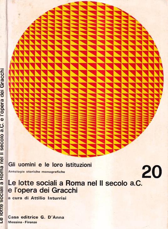 Le lotte sociali a Roma nel II secolo a. C. e l'opera dei Gracchi - copertina