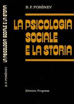 La psicologia sociale e la storia
