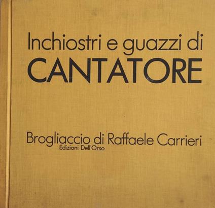 Inchiostri e Guazzi di Cantatore - copertina