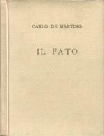 Il Fato. Poesie dal 1948 al 1955 (Autografo)