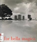 Tor bella magica
