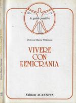 Vivere con l'emicrania