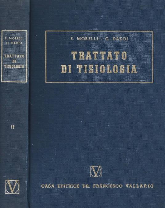 Trattato di tisiologia. Volume secondo - copertina