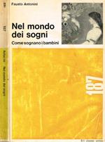 Nel mondo dei sogni. Come sognano i bambini