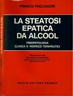 La steatosi epatica da alcool