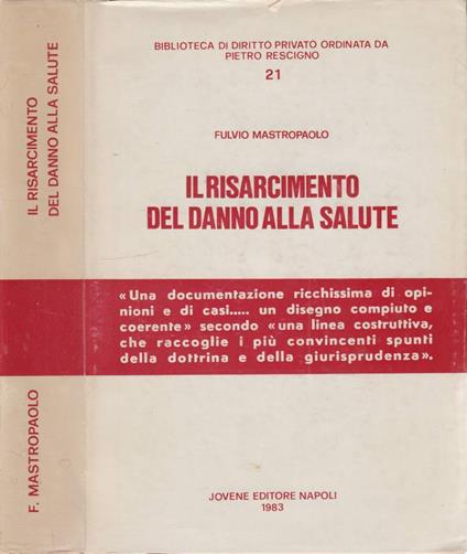 Il risarcimento del danno alla salute - copertina